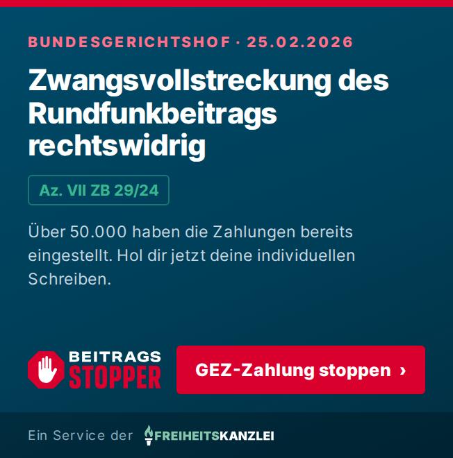 BGH-Beschluss vom 25. Februar 2026: Zwangsvollstreckung des Rundfunkbeitrags rechtswidrig